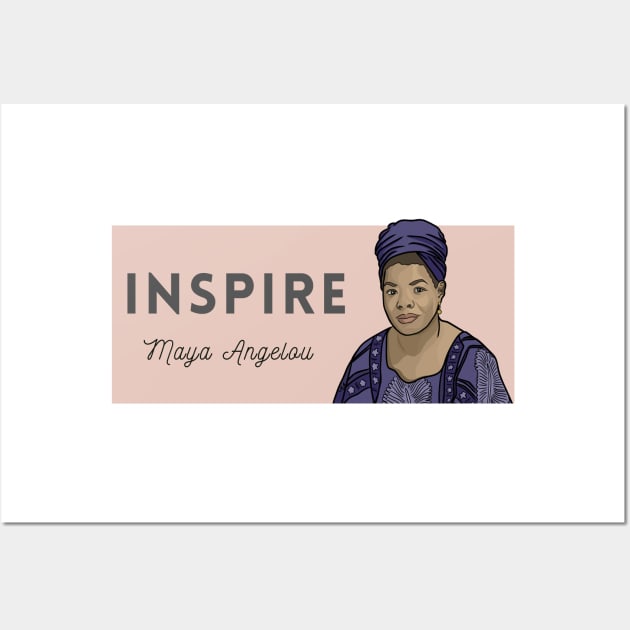 Historical Figures: Maya Angelou: "Inspire" Wall Art by History Tees